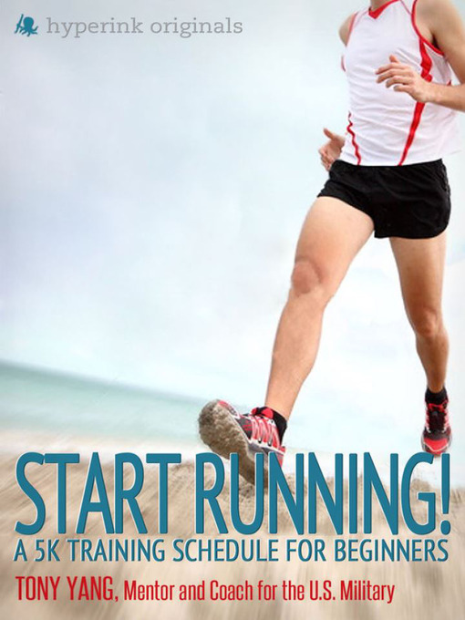 Title details for Start Running! by Tony Yang - Available